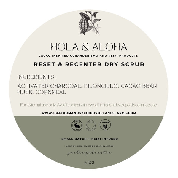 RESET AND RECENTER DRY BATH SCRUB - Cuatro Manos y Cinco Volcanes Farms