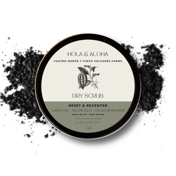 RESET AND RECENTER DRY BATH SCRUB - Cuatro Manos y Cinco Volcanes Farms